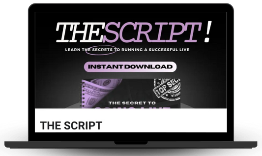 The Script: LEARN HOW TO SELL ON TIkTOK LIVE